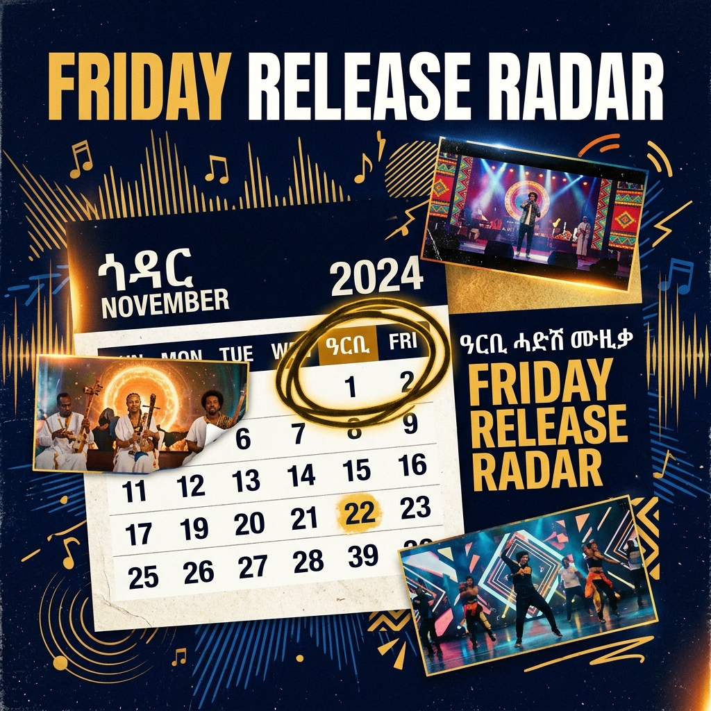 Friday Release Radar — Tigrinya mix